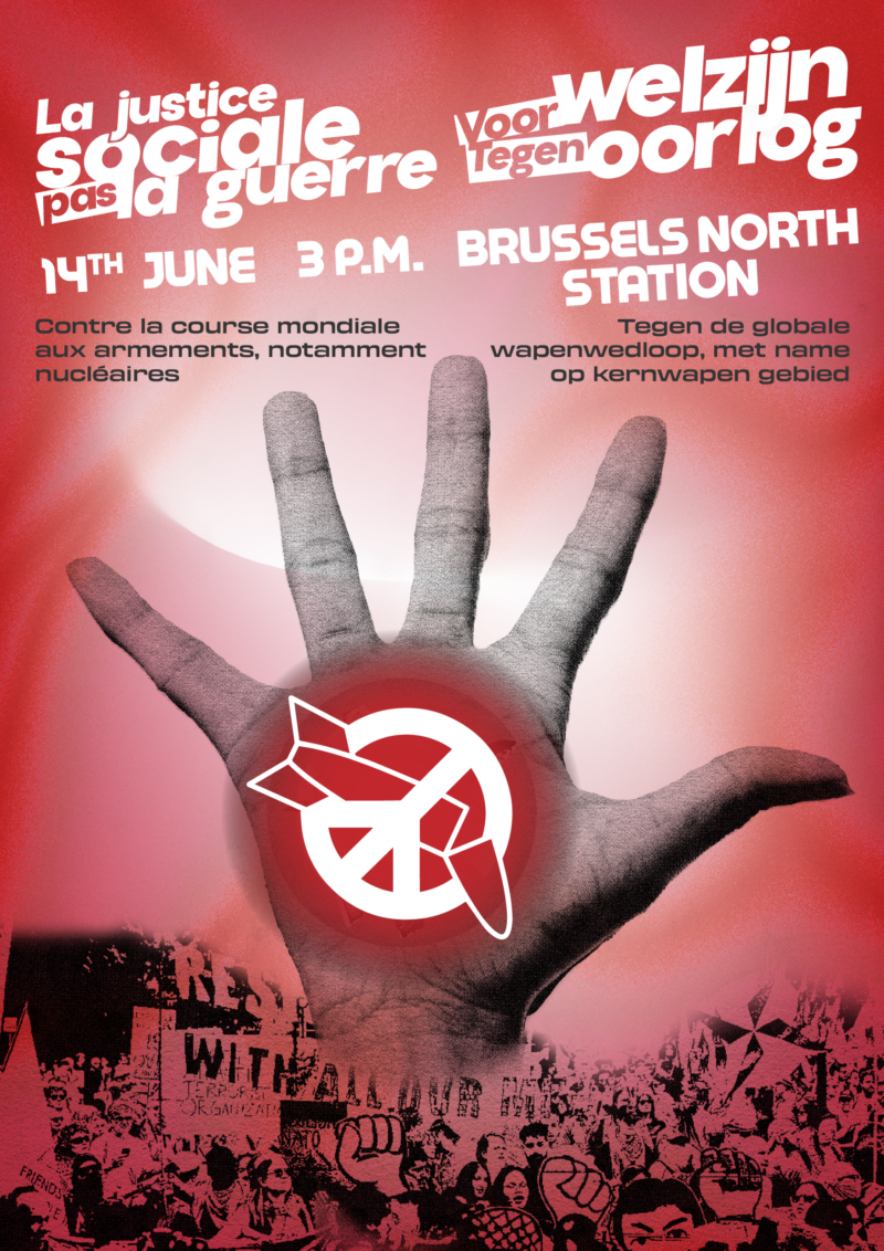 Betoging op 14 juni: sociale rechtvaardigheid, geen oorlog!